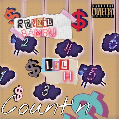 Count'n (feat. Lil H) - Single