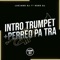 Intro Trumpet + Perreo Pa Tra (feat. Keko DJ) artwork