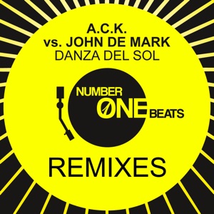 Danza Del Sol (Remixes) - EP
