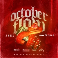 October Flow - Single - J Husl