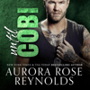 Until Cobi: Until Him/Her, Book 7 (Unabridged) - Aurora Rose Reynolds