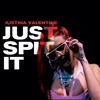 Just Spit It - Single