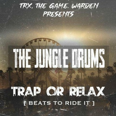 Trap or Relax (Beats to Ride To)