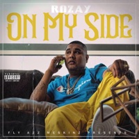 On My Side - Single - Rozay