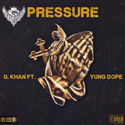 Pressure (feat. Yung Dope) - Single