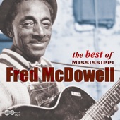 Mississippi Fred McDowell - Shake Em On Down