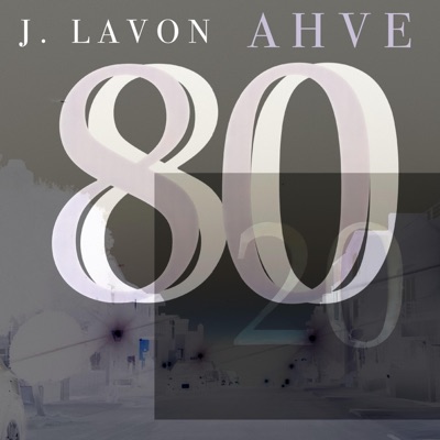 80/20 (feat. Ahve) - Single