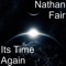 Its Time Again - Nathan Fair lyrics