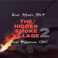 The Hidden Smoke Village 2 - Single - East Atlanta ANT