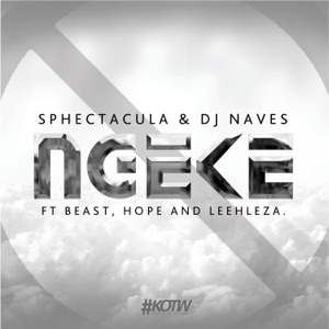 Ngeke (feat. BEAST, Hope & Leehleza) - Single