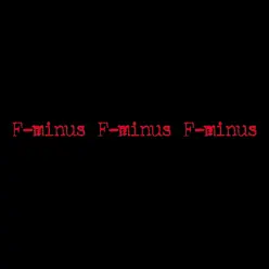 F - Minus - F-Minus