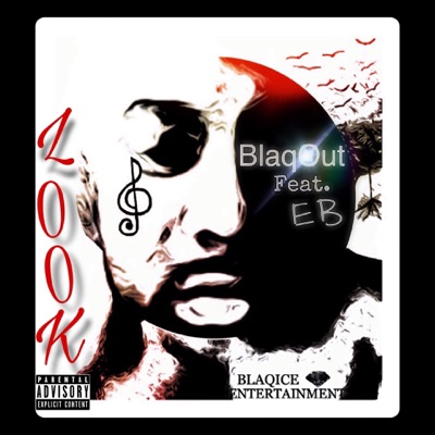 Look (feat. EB) - Single