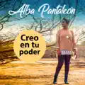 Creo En Tu Poder