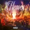 Heaven (feat. Ciggy Black & MaxthaDemon) - Da Real Shakes lyrics