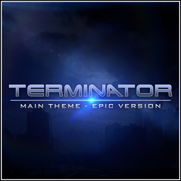 Terminator Theme