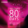 80 Days - Die Farbe der Lust - Vina Jackson