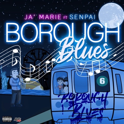 Borough Blues (feat. Senpai) - Single