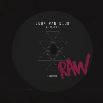 Listen to Da Beat - Single by Luuk Van Dijk