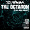 The Octagon (feat. Kool G Rap, The IMF, Nord1kone, Dirty Needles, Hub City & LMT Break) - Single
