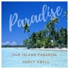 Our Island Paradise - Single