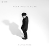 A little thing - EP - Peck Palitchoke