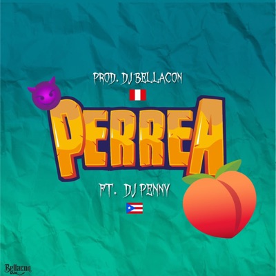 PERREA (feat. DJ PENNY) - Single
