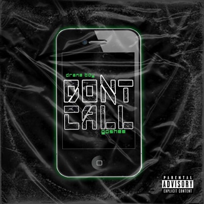 Don't Call (feat. Goshee) - Single