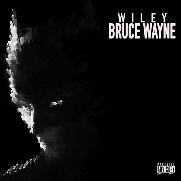 Bruce Wayne - Single - Wiley