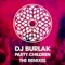 Party Children (5prite & DJ Doncho Remix) - DJ Burlak lyrics