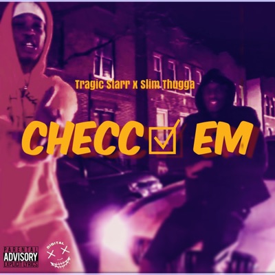 Checc Em (feat. Slim Thugga) - Single