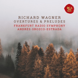 Wagner: Overtures and Preludes (Live)