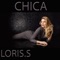 Chico - Loris.S lyrics
