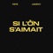 Si l'on s'aimait - Féfé & Leeroy lyrics