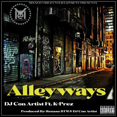 ALLEYWAYS (feat. K-PREZ) - Single