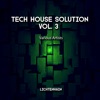 Tech House Solution, Vol. 3