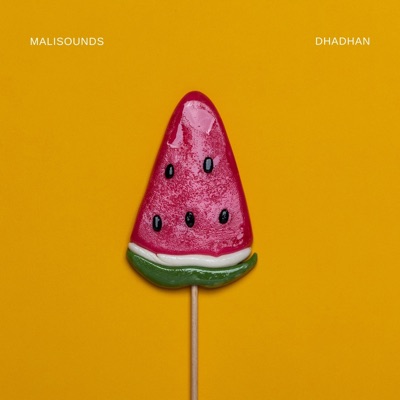 Malisounds - Dhadhan