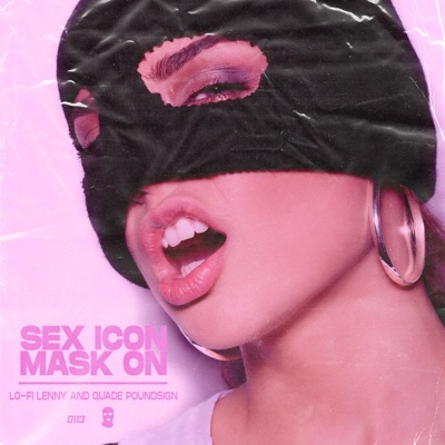 Sex Icon/Mask on (feat. Quade PoundSign) - Single