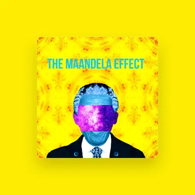 Listen to Maandela Effect, watch music videos, read bio, see tour dates & more!