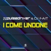 I Come Undone - EP
