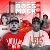 Boss Mack (feat. San Quinn) artwork