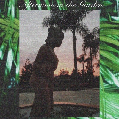 Afternoon in the Garden - EP