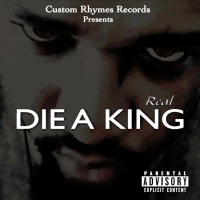 Die a King - Single