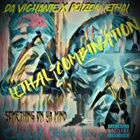 Cold Steel SOYM - Lethal Combination (feat. Poizon Lethal & Cutsupreme) - Single - Da Vigilante