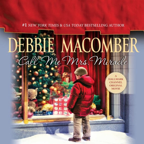 Call Me Mrs. Miracle: Mrs. Miracle, Book 2 (Unabridged) cover