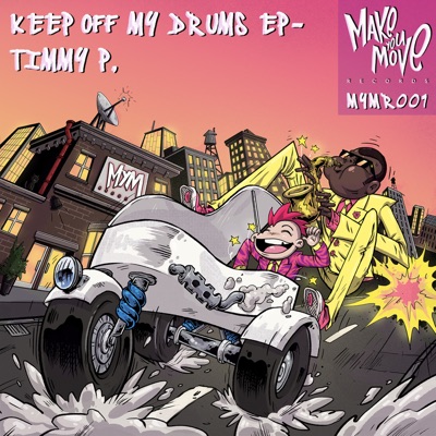 Keep Off My Drums - EP