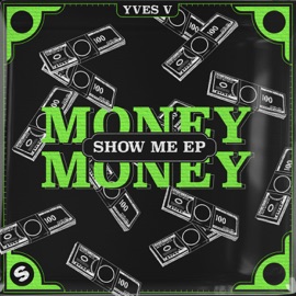 Money Money Yves V & Mad Mac