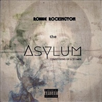 The Asylum: Confessions of a Stoner - Robbie Rockington