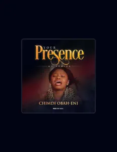 Luister naar Chimdi Obah-Eni, bekijk muziekvideo's, lees de bio, bekijk de tourdata, en meer!