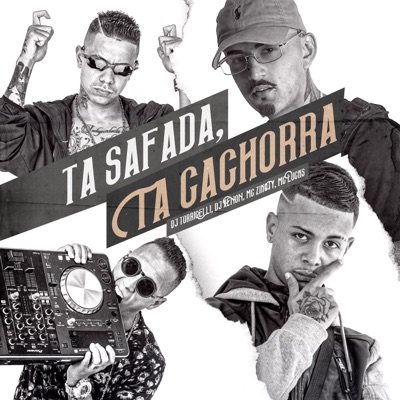 Ta Safada, Ta Cachorra - Single