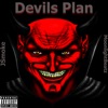 Devils Plan (feat. Jsmoke) - Single